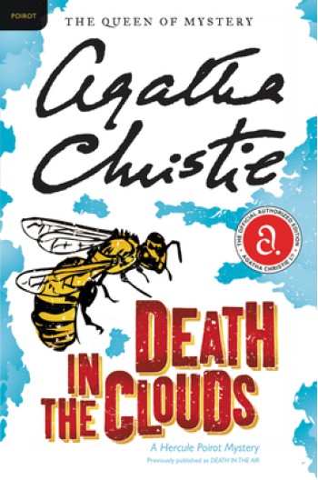 Death in the Clouds: A Hercule Poirot Mystery: The Official Authorized Edition