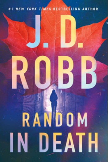 Random in Death: An Eve Dallas Novel