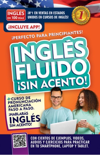 Ingl?s Fluido ?Sin Acento! / Fluent and Accent-Free English