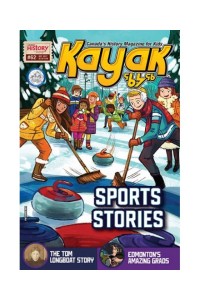 Kayak: Canada's History Magazine