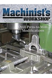 Machinist's Workshop Magazine